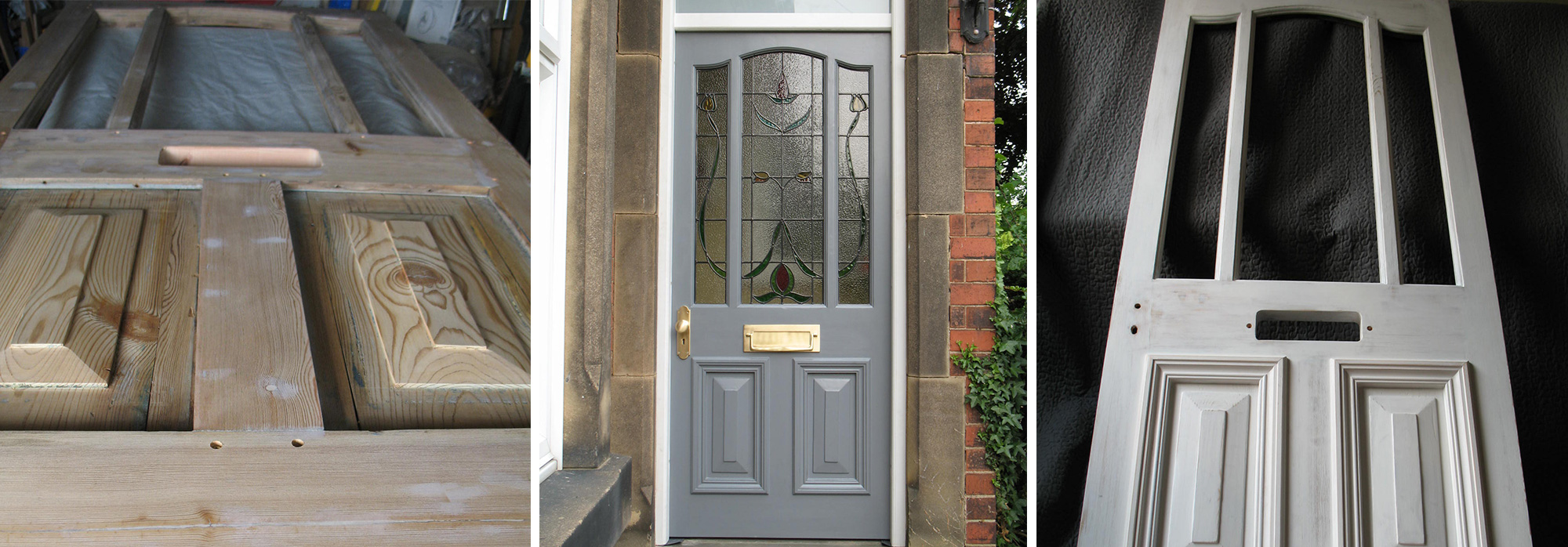 I work indoors, outdoors, and turn old doors into new doors.